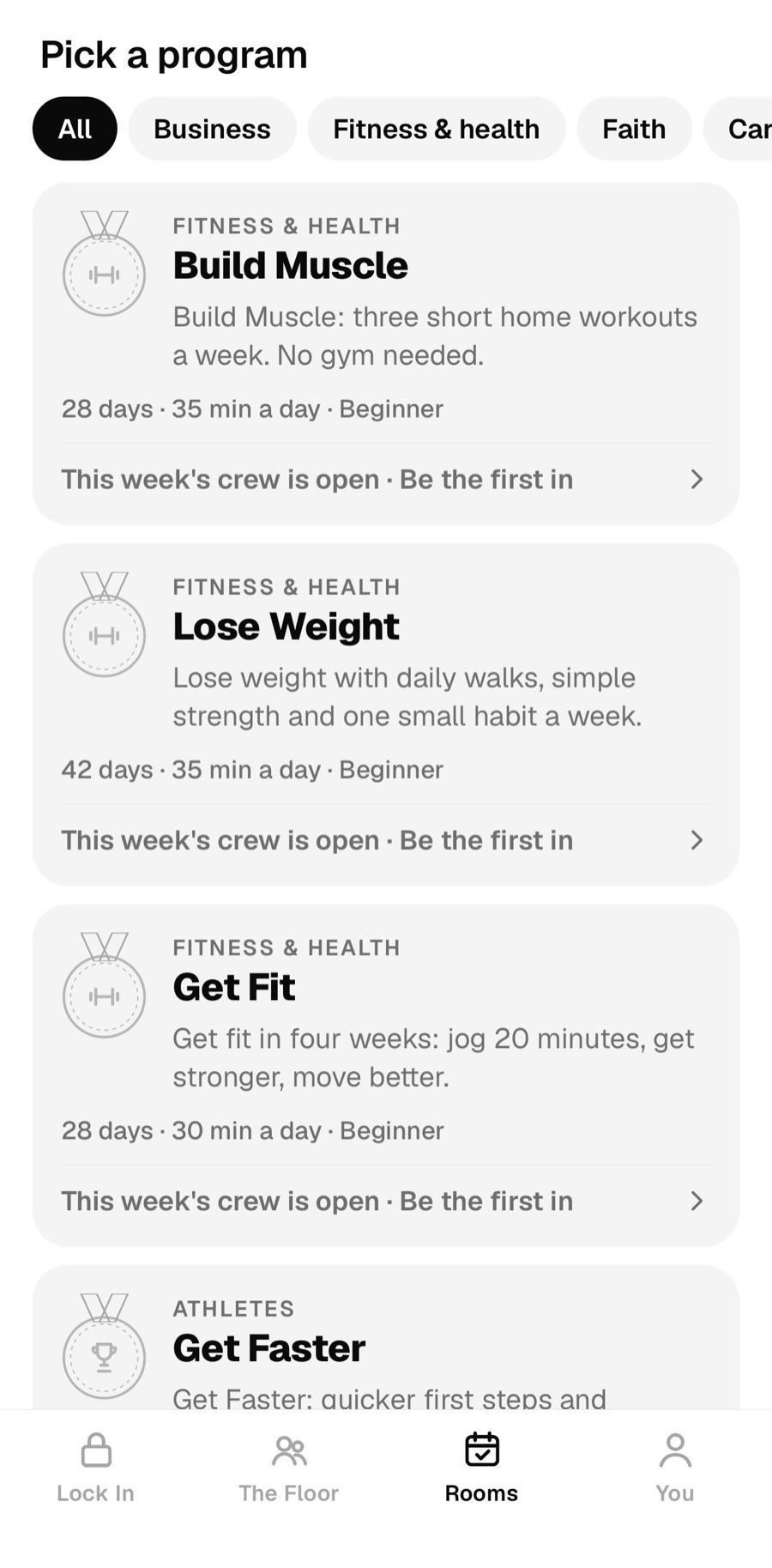 Programs: Build Muscle, Lose Weight, Get Fit and Get Faster, each with this week's crew open